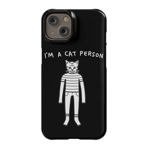 I'm A Cat Person Phone Case