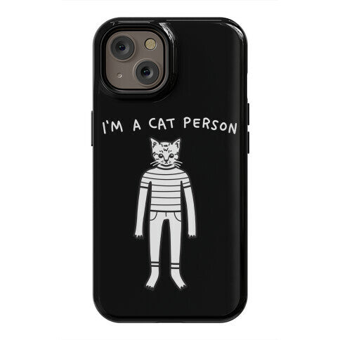 I'm A Cat Person Phone Case