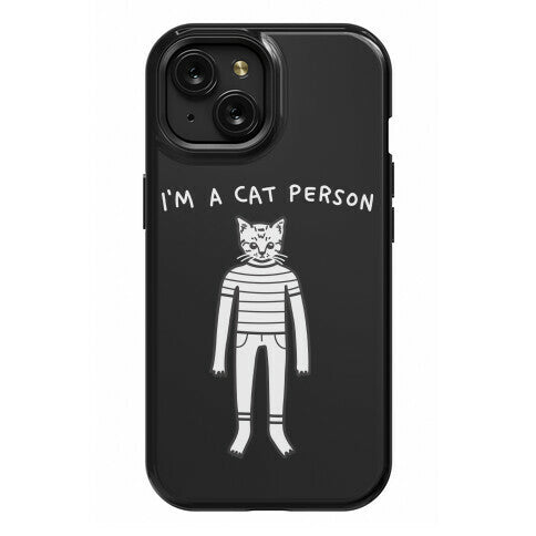 I'm A Cat Person Phone Case