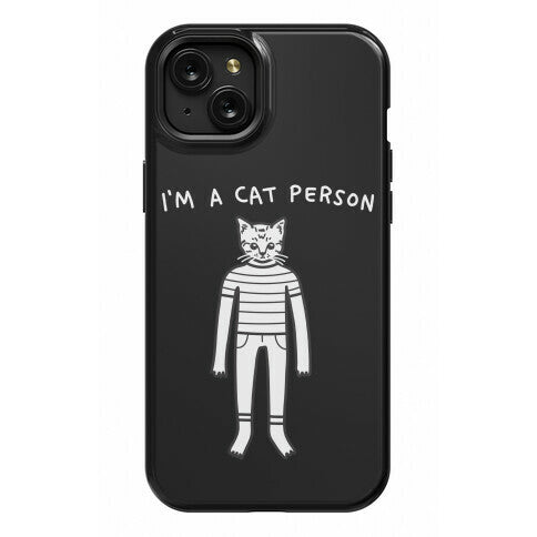 I'm A Cat Person Phone Case