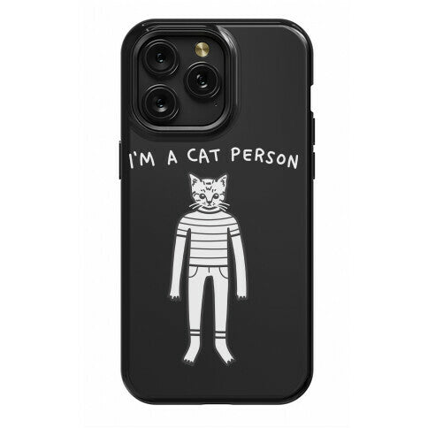 I'm A Cat Person Phone Case