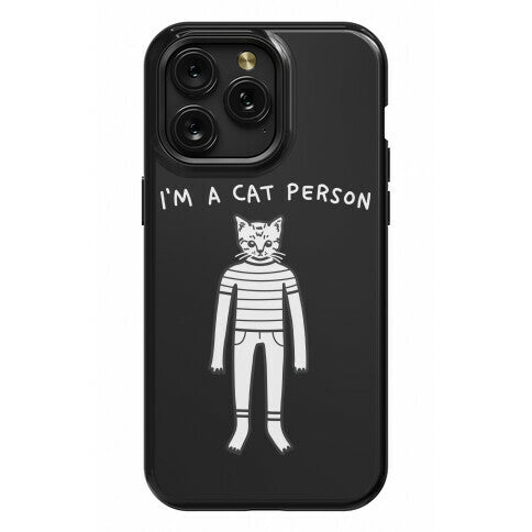 I'm A Cat Person Phone Case