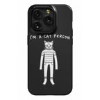 I'm A Cat Person Phone Case