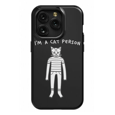 I'm A Cat Person Phone Case