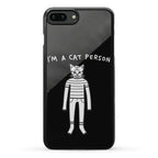 I'm A Cat Person Phone Case