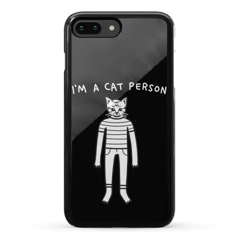 I'm A Cat Person Phone Case