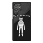 I'm A Cat Person Phone Case