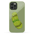 Big Dill Energy Phone Case