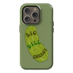 Big Dill Energy Phone Case