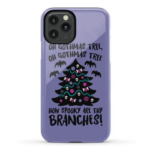 Oh Gothmas Tree Oh Gothmas Tree Parody Phone Case