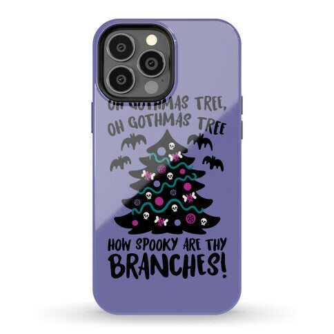 Oh Gothmas Tree Oh Gothmas Tree Parody Phone Case