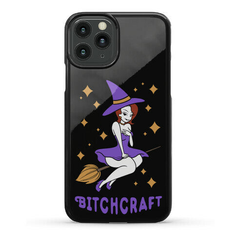 Bitchcraft Phone Case