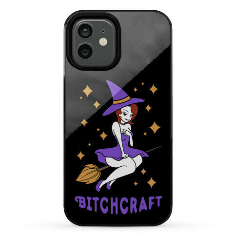 Bitchcraft Phone Case