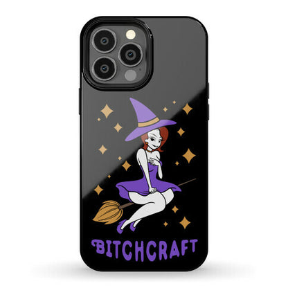 Bitchcraft Phone Case