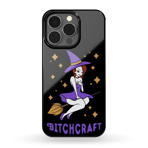 Bitchcraft Phone Case