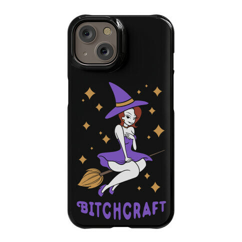 Bitchcraft Phone Case