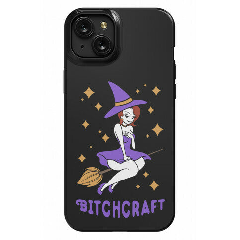 Bitchcraft Phone Case