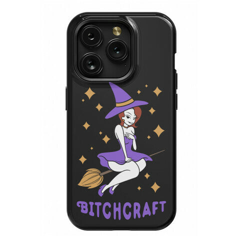 Bitchcraft Phone Case