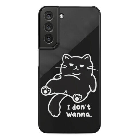 I Don't Wanna (black) Phone Case
