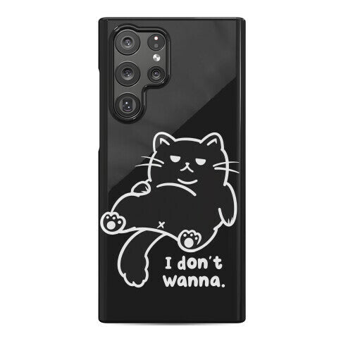 I Don't Wanna (black) Phone Case
