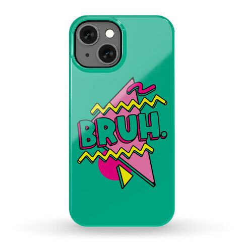 Bruh 90s Parody Phone Case