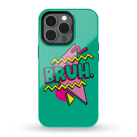 Bruh 90s Parody Phone Case