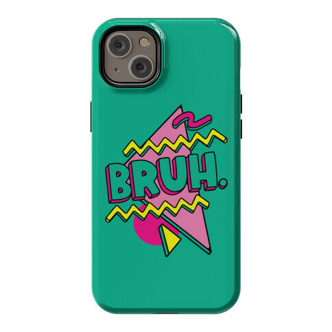 Bruh 90s Parody Phone Case