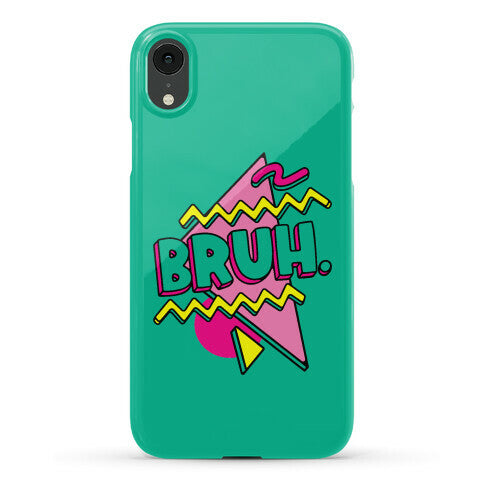Bruh 90s Parody Phone Case