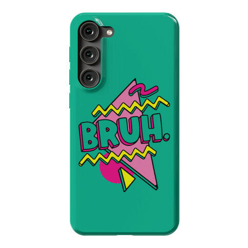 Bruh 90s Parody Phone Case