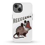 Reeeeeee Possum Phone Case