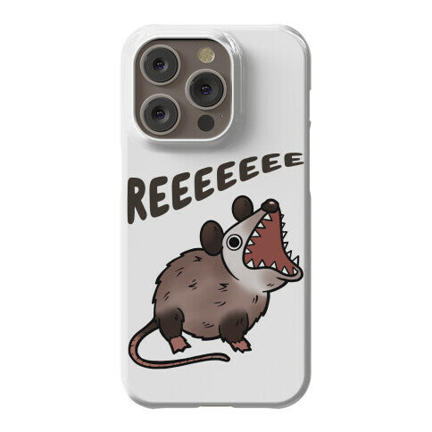 Reeeeeee Possum Phone Case