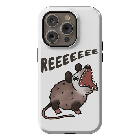 Reeeeeee Possum Phone Case