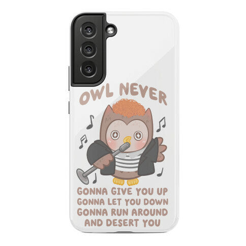 Owl Never Gonna Give You Up Phone Case