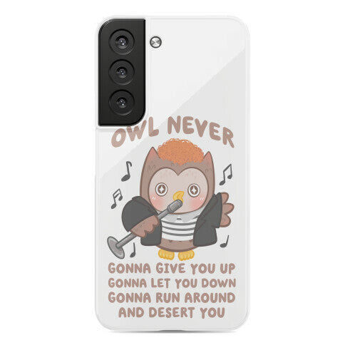 Owl Never Gonna Give You Up Phone Case