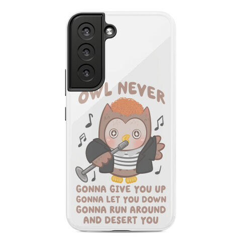 Owl Never Gonna Give You Up Phone Case