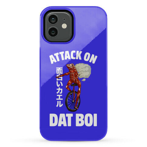 Attack on Dat Boi Phone Case