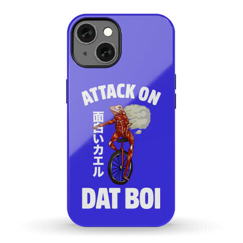 Attack on Dat Boi Phone Case