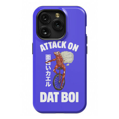 Attack on Dat Boi Phone Case