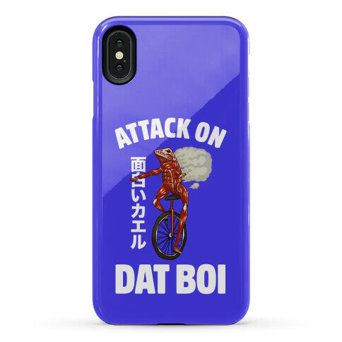 Attack on Dat Boi Phone Case