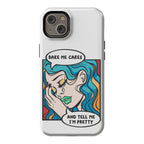 Bake Me Cakes And Tell Me I'm Pretty Comic Girl Phone Case