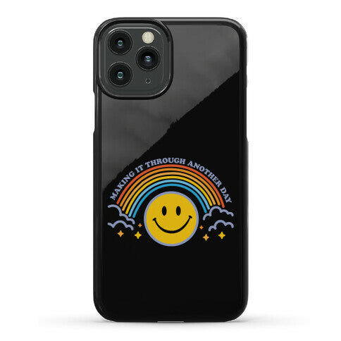 Making It Through Another Day Smiley Face Phone Case