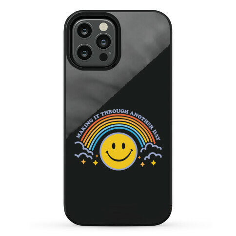 Making It Through Another Day Smiley Face Phone Case