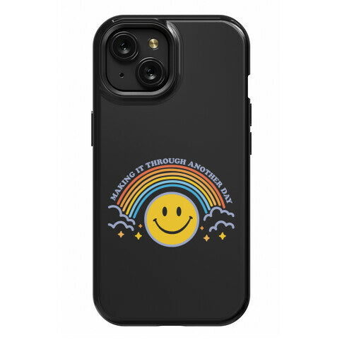 Making It Through Another Day Smiley Face Phone Case