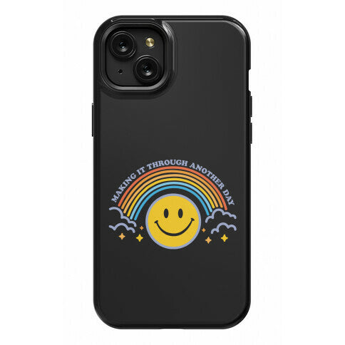 Making It Through Another Day Smiley Face Phone Case