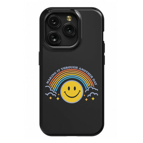 Making It Through Another Day Smiley Face Phone Case