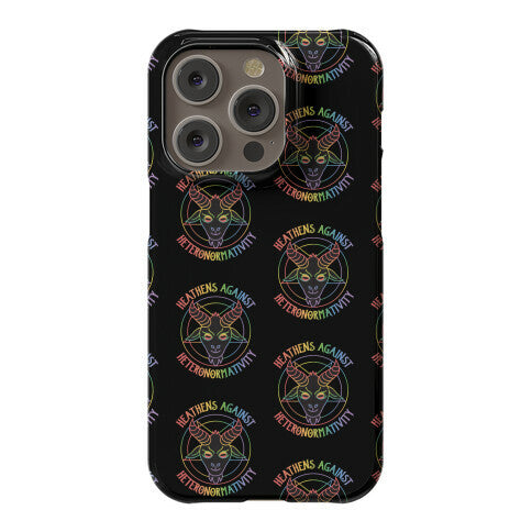 Heathens Against Heteronormativity Phone Case