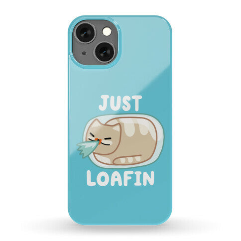 Just Loafin' Phone Case