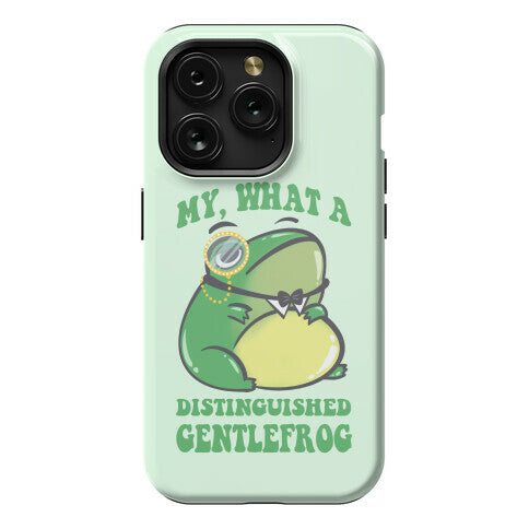 My, What A Distinguished Gentlefrog Phone Case