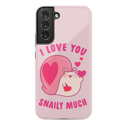 I Love You Snaily Much Phone Case