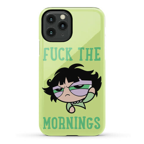 Fuck The Mornings Phone Case